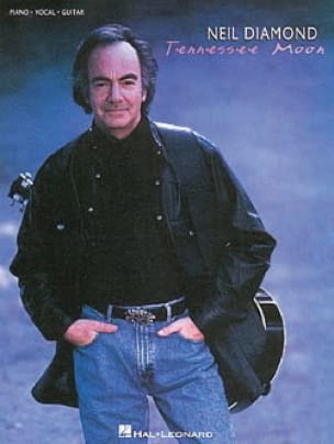 Tennessee moon Neil Diamond Partition Pop / Rock
