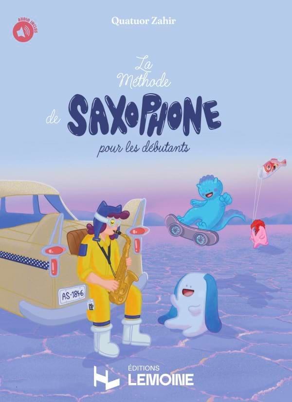 La Méthode de Saxophone pour les Débutants - Quatuor Zahir - Partition