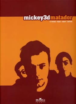 Matador Mickey 3d Partition Chanson française
