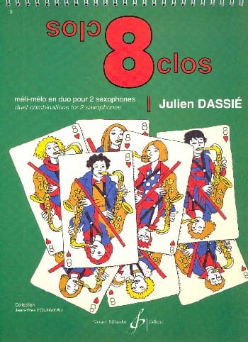 8 Clos - Julien Dassié - Partition - Saxophone