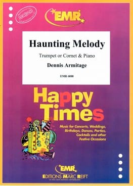Haunting Melody Dennis Armitage Partition Trompette