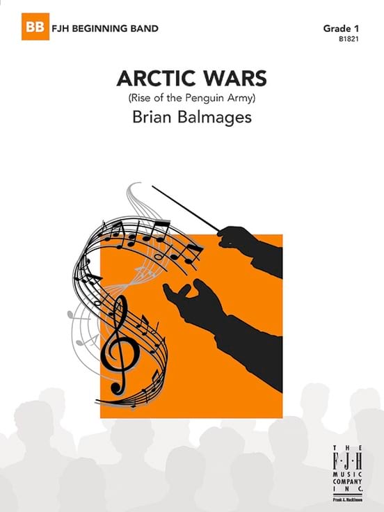 Arctic Wars: Rise of Penguin Army (c/b) Brian Balmages Partition