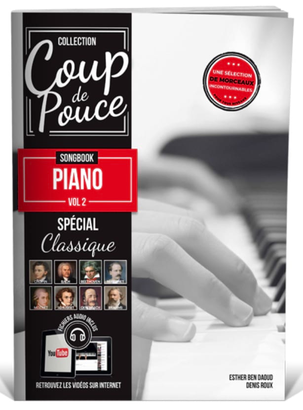 Songbook Piano Volume 2 - Spécial Classique - COUP DE POUCE