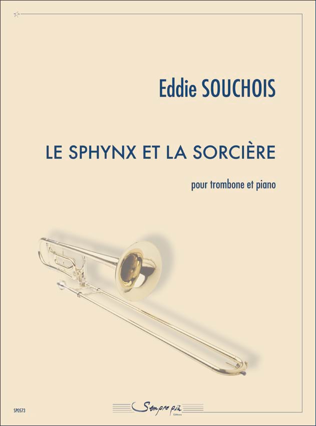 Le Sphynx et la sorcière - Eddie Souchois - Partition - Trombone