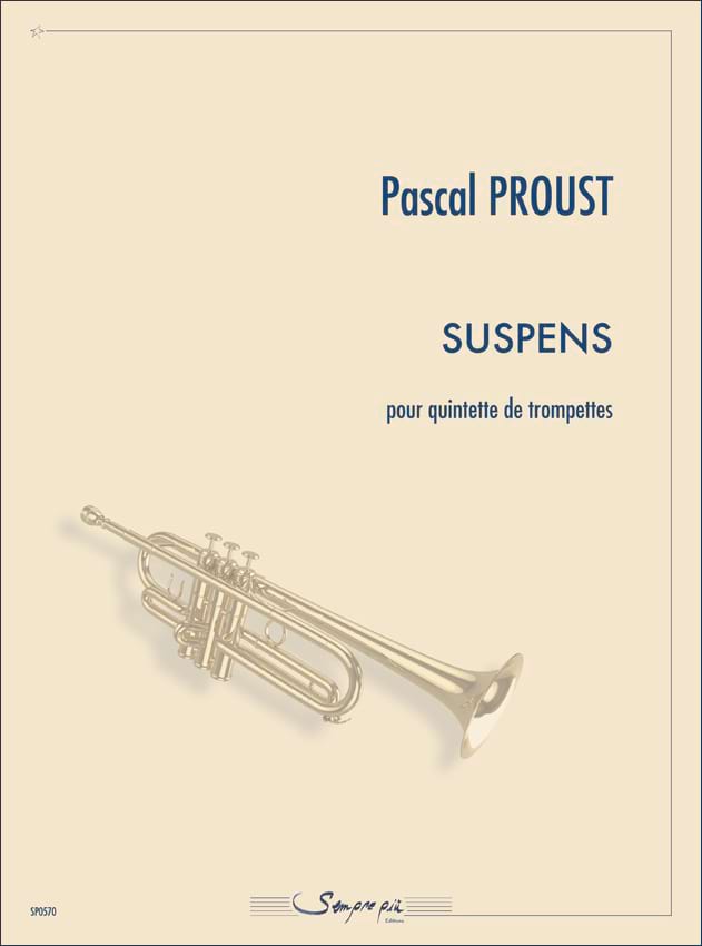 Suspens Pascal Proust Partition Trompette