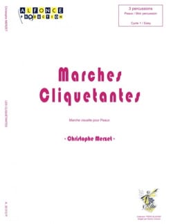 Marches Cliquetantes - Christophe Merzet - Partition