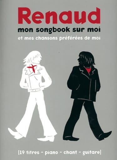 Mon Songbook Sur Moi Et Mes Chansons Préférées de Moi - RENAUD