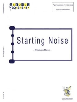 Starting Noise Christophe Merzet Partition Ensemble de percussions