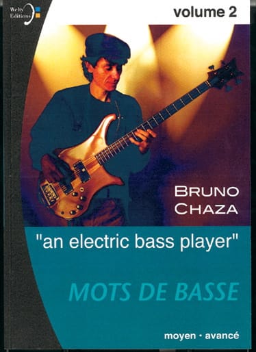 Mots de Basse Volume 2 Bruno Chaza Partition Guitare