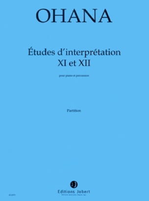 Etudes D'interprétation 11 Et 12 - Maurice Ohana - Partition