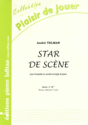 Star de Scène André Telman Partition Trompette