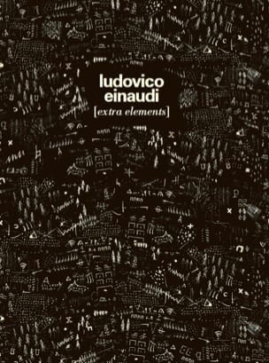Ludovico Einaudi - Extra Elements - Ludovico Einaudi - Partition