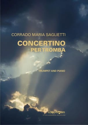 Concertino per tromba Corrado Maria Saglietti Partition Trompette