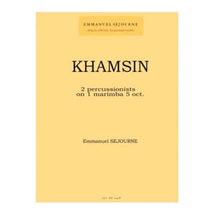 Khamsin Emmanuel Séjourné Partition Ensemble de percussions