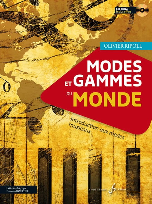 Modes et gammes du monde - Introduction aux modes musicaux