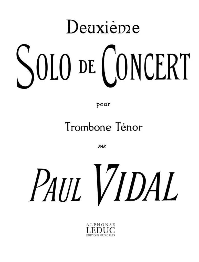 Deuxième Solo de Concert Paul Vidal Partition Trombone