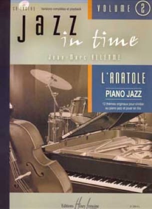 Jazz In Time Volume 2 - L' Anatole Jean-Marc Allerme Partition Jazz