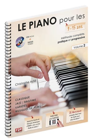 Le PIANO pour les 9-15 ans... - Volume 2 Partition Piano