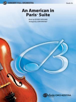 An American in Paris Suite GERSHWIN Partition MATÉRIELS D'ORCHESTRE