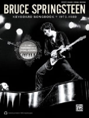 Bruce Springsteen keyboard songbook 1973-1980 - Bruce Springsteen