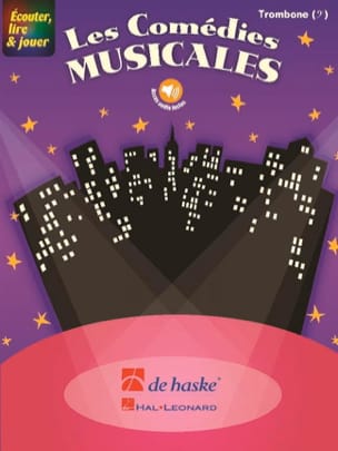 Écouter, Lire et Jouer - Les Comédies Musicales Partition Trombone