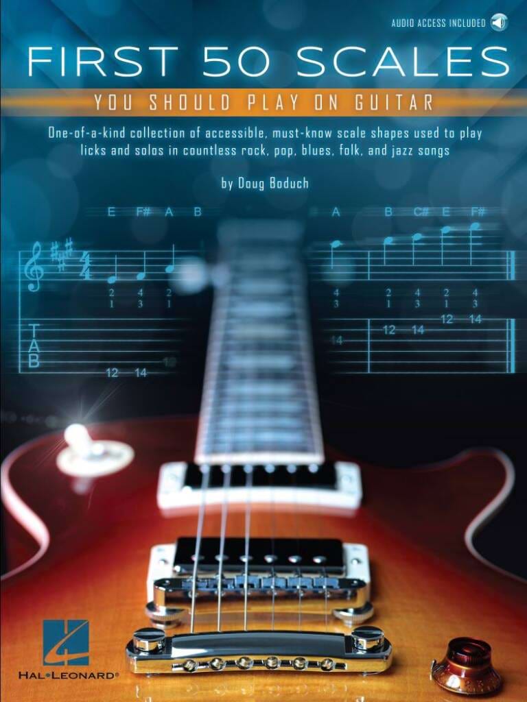 First 50 Scales You Should Play on Guitar Doug Boduch Partition