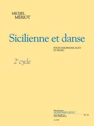 Sicilienne et Danse Michel Mériot Partition Saxophone