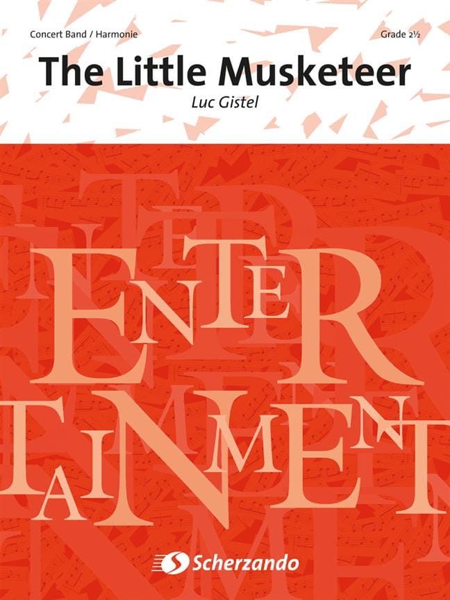The Little Musketeer Luc Gistel Partition ENSEMBLES, BANDS