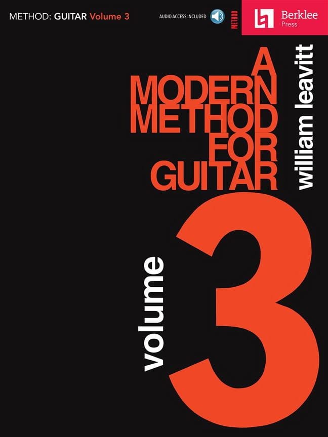 A Modern Method For Guitar - Volume 3 - William Leavitt G. - Partition
