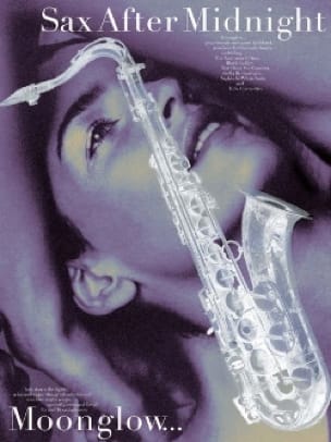 Sax After Midnight - Moonglow Partition Saxophone