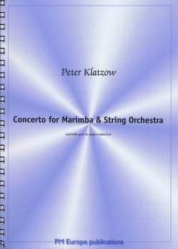 Concerto For Marimba & String Orchestra - Peter Klatzow - Partition