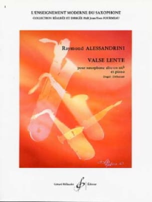 Valse Lente Raymond Alessandrini Partition Saxophone