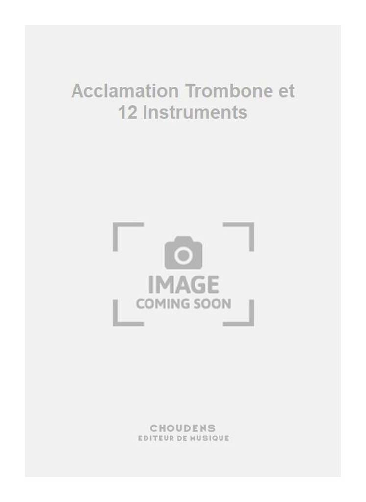 Acclamation Marc Bleuse Partition Trombone