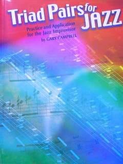 Triad Pairs For Jazz Gary Campbell Partition Harmonie