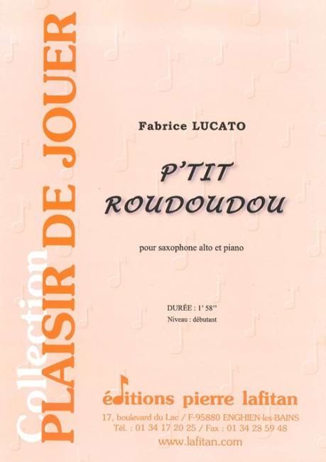 P'tit roudoudou Fabrice Lucato Partition Saxophone