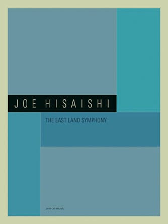 The East Land Symphony - Joe Hisaishi - Partition - Grand format
