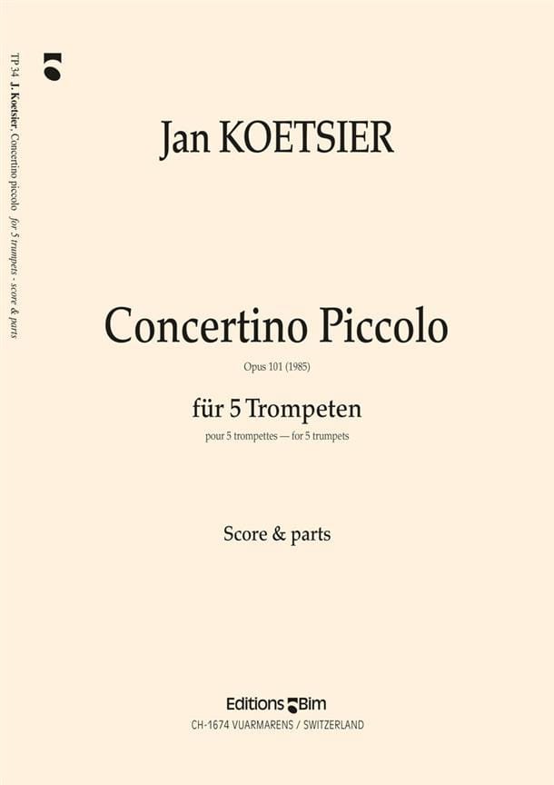 Concertino Piccolo Opus 101 Jan Koetsier Partition Trompette