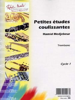 Petites Etudes Coulissantes Hamid Medjebeur Partition Trombone