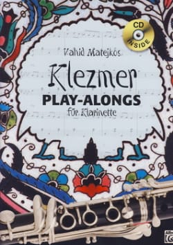 Klezmer Play-Along Für Klarinette Vahid Matejkos Partition Clarinette