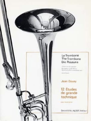 12 Etudes de Grande Technique Jean Douay Partition Trombone