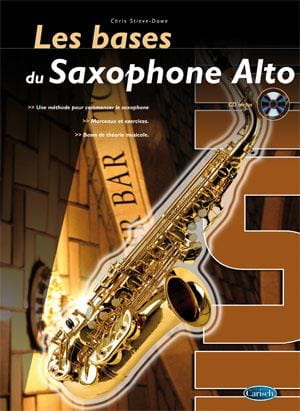 Les bases du saxophone alto Chris Stieve-Dawe Partition Saxophone