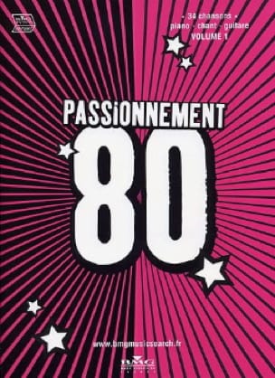 Passionnement 80 volume 1 - Partition - Chanson française