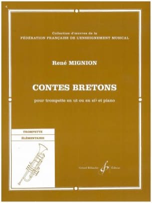Contes Bretons René Mignion Partition Trompette