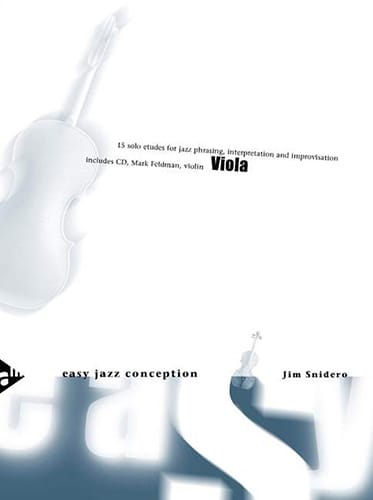 Easy Jazz Conception - 15 Solo Etudes Jim Snidero Partition Alto