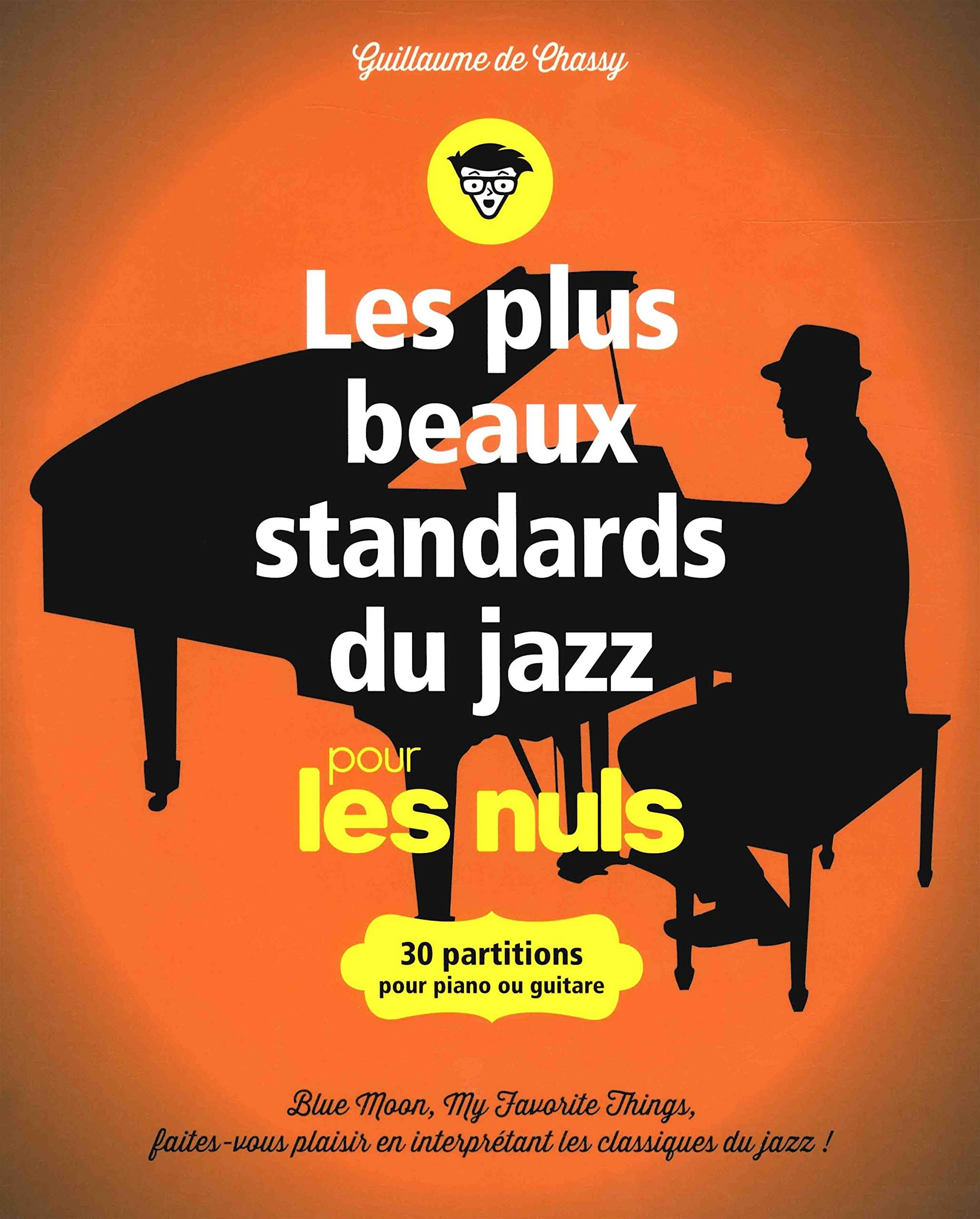 Les Plus Beaux Standards du Jazz POUR LES NULS Partition Jazz