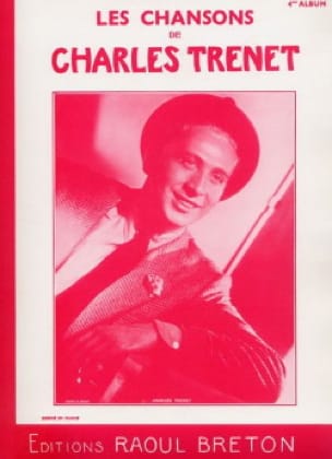 Les Chansons de Trenet Album N° 4 - Charles Trenet - Partition