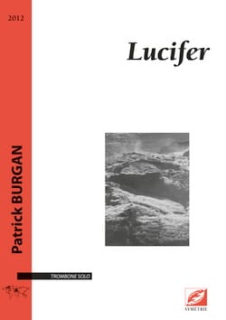 Lucifer Patrick Burgan Partition Trombone