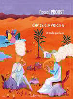 Opus - Caprices Pascal Proust Partition Cor