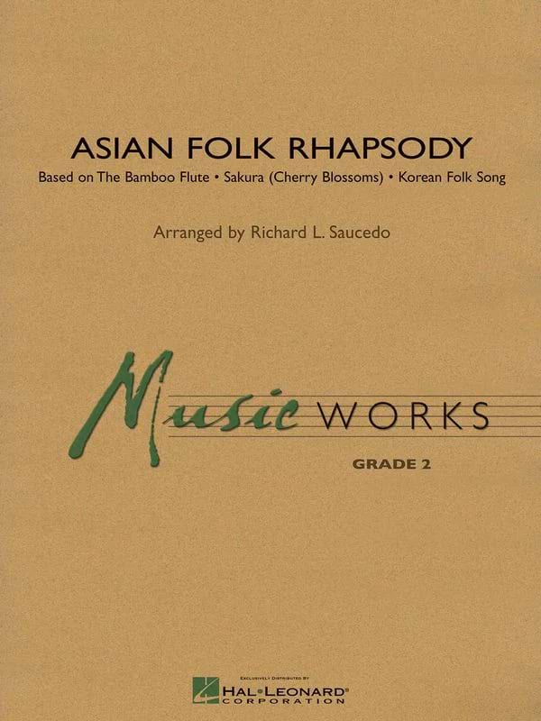 Asian Folk Rhapsody L. Saucedo Richard Partition