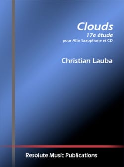 Clouds - 17ème Etude Christian Lauba Partition Saxophone